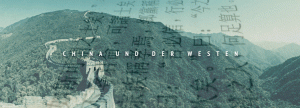CHINA-&-DER-WESTEN